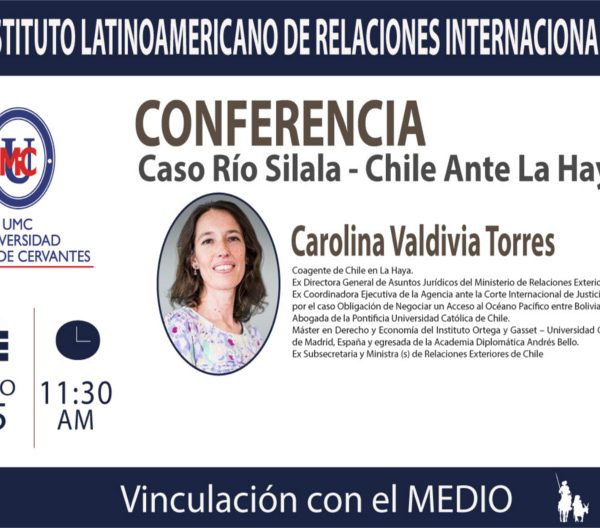 Conferencia Caso Rio Silala – Chile ante la Haya